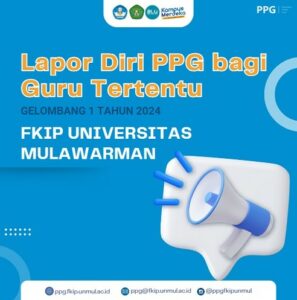 LAPOR DIRI CALON MAHASISWA PPG BAGI GURU TERTENTU GELOMBANG 1 TAHUN 2024